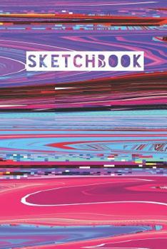 Paperback Sketchbook: Abstract Glitch Distortion Pastel Art Design Book