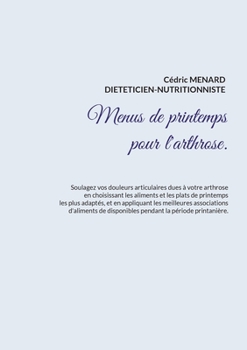 Paperback Menus de printemps pour l'arthrose. [French] Book