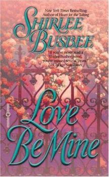 Love Be Mine - Book #10 of the Louisiana