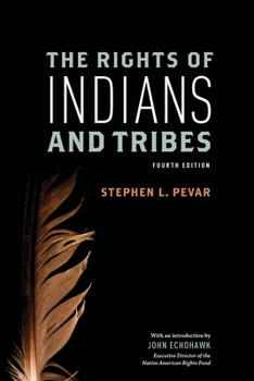 Paperback The Rights of Indians and Tribes Book
