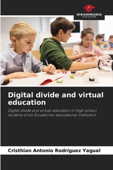 Paperback Digital divide and virtual education Book