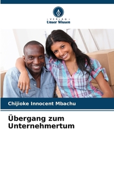 Paperback Übergang zum Unternehmertum [German] Book