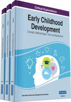 Hardcover Early Childhood Development: Concepts, Methodologies, Tools, and Applications, 3 volume Book