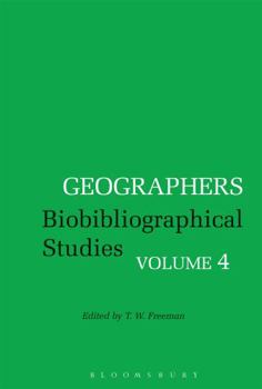 Hardcover Geographers: Biobibliographical Studies, Volume 4 Book