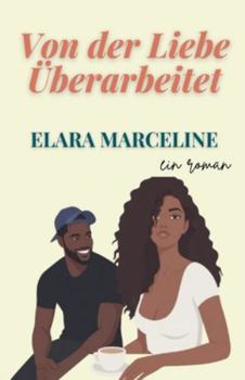 Paperback Von der Liebe Überarbeitet [German] Book