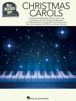 Paperback Christmas Carols - All Jazzed Up! Book