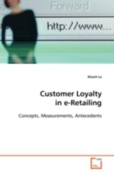 Paperback Customer Loyalty in e-Retailing Book