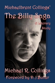 Paperback Michaelbrent Collings' The Billy Saga: A Literary Study Book