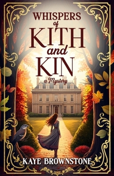 Paperback Whispers of Kith and Kin: A Mystery Book