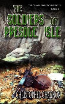 Paperback The Soldiers Of Presque Isle Book