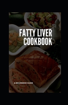 Paperback Fatty Liver Cookbook Book