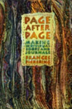 Paperback Page After Page: Making Individual Books and Journals Book
