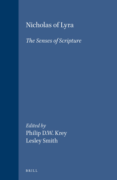 Nicholas of Lyra: The Senses of Scripture (Studies in the History of Christian Thought)