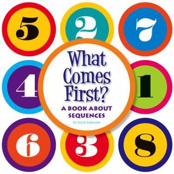 Library Binding What Comes First?: A Book about Sequences Book