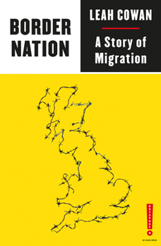 Border Nation: A Story of Migration - Book  of the Outspoken