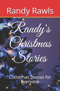 Paperback Randy's Christmas Stories: Christmas Stories for Everyone Book