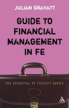 Paperback Guide to Financial Management in FE Book