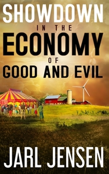 Paperback Showdown In The Economy of Good and Evil Book