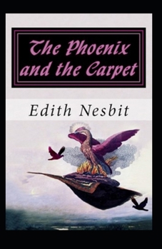 Paperback The Phoenix and the Carpet illustrated Book