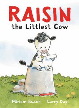 Hardcover Raisin, the Littlest Cow Book