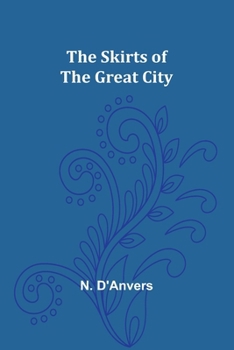 Paperback The Skirts of the Great City Book