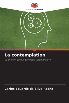 Paperback La contemplation [French] Book