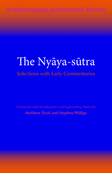 Paperback The Nyaya-sutra: Selections with Early Commentaries Book