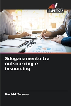 Paperback Sdoganamento tra outsourcing e insourcing [Italian] Book