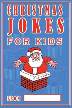 Paperback Christmas Jokes For Kids: The Best Christmas Jokes For Kids Book