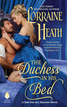 Mass Market Paperback The Duchess in His Bed: A Sins for All Seasons Novel Book