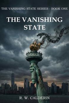 Paperback The Vanishing State (The Vanishing State Series) Book