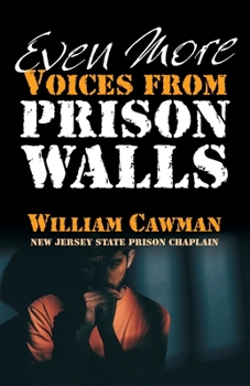 Paperback Even More Voices from Prison Walls Book