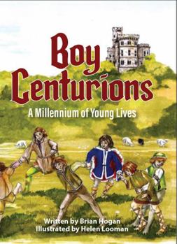 Paperback Boy Centurions: A Millennium of Young Lives Book