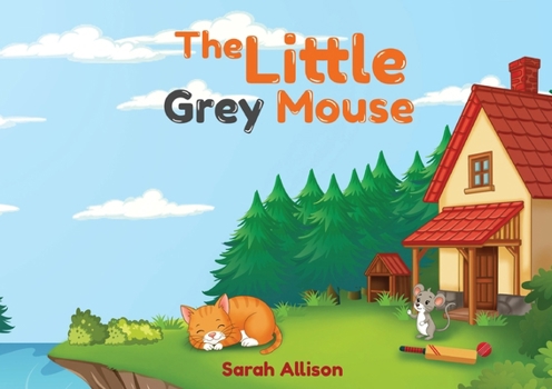 The Little Grey Mouse