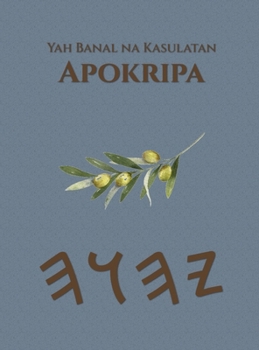 Hardcover Yah Banal na Kasulatan Apokripa [Filipino] Book