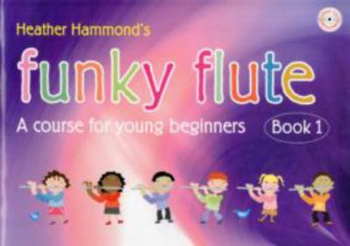 Sheet music Funky Flute: Book 1 Book