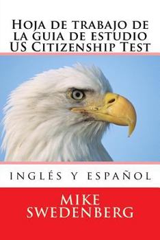 Paperback Hoja de trabajo de la guia de estudio US Citizenship Test: 2018 [Spanish] Book