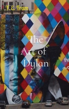 Hardcover The Art of Dylan Book