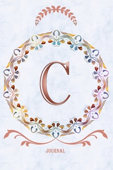 Paperback C Journal: Monogram Initial Letter C Diary, 6 x 9 Inches,120 Lined Writing Pages, Personalized Writing and Design Notebook for Gi Book