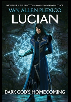 Hardcover Lucian: Dark God's Homecoming Book