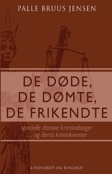 Paperback De døde, de dømte, de frikendte [Danish] Book