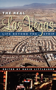 Hardcover The Real Las Vegas: Life Beyond the Strip Book