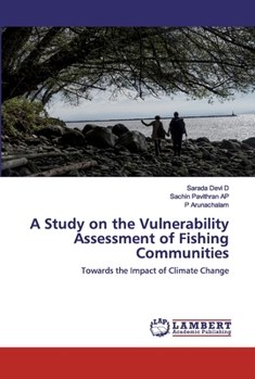 Paperback A Study on the Vulnerability Assessment of Fishing Communities Book