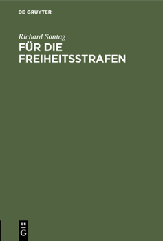Hardcover Für die Freiheitsstrafen [German] Book