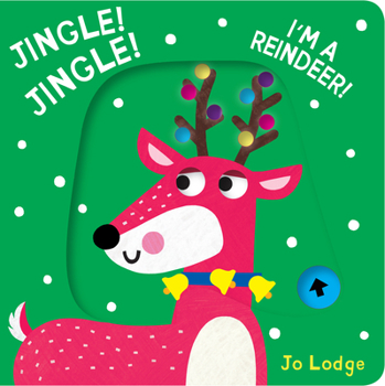 Board book Jingle! Jingle! I'm a Reindeer! Book