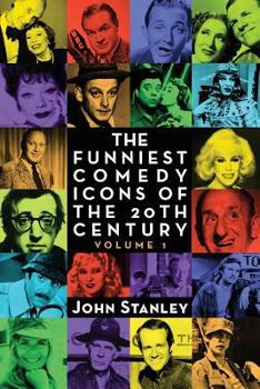 Paperback The Funniest Comedy Icons of the 20th Century, Volume 1 Book