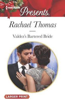 Valdez's Bartered Bride - Book #1 of the Convenient Christmas Brides