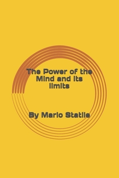 Paperback The Power Of The Mind and its Limits Book