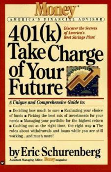 Paperback 401 Take Charge of Your Fu Ture Book
