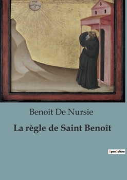 Paperback La règle de Saint Benoît [French] Book